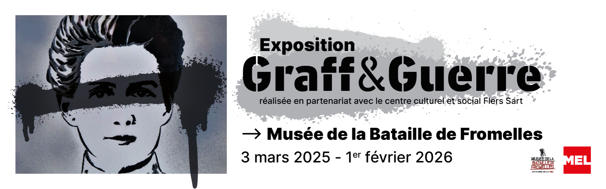 Affiche de l'exposition temporaire "Graff et Guerre"